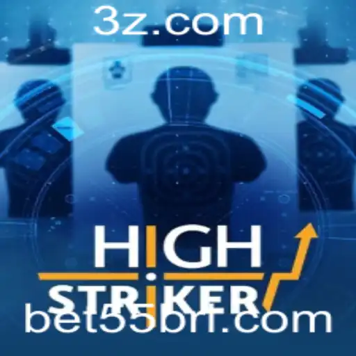 Explore o Excitante Mundo de HighStriker e a Estratégia de Bet 55