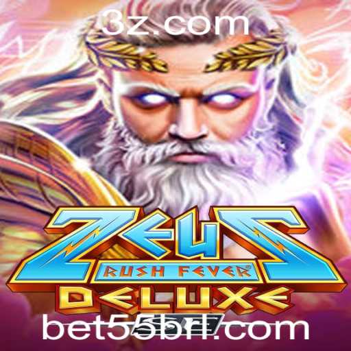 Descubra o Empolgante Mundo do Jogo ZeusRushFeverDeluxeSE com Aposte 55
